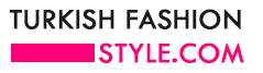 Turkish Fashion Style
